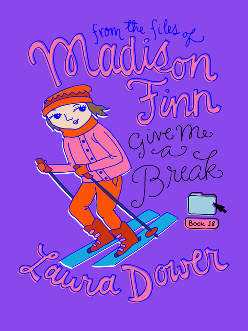 Title details for Give Me a Break by Laura Dower - Available
